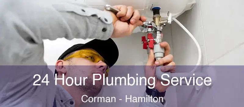  24 Hour Plumbing Service Corman - Hamilton