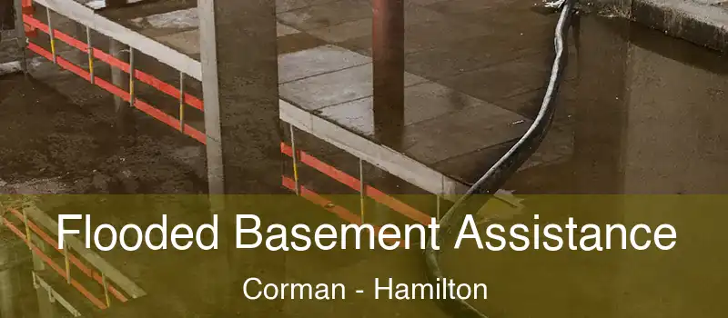 Flooded Basement Assistance Corman - Hamilton