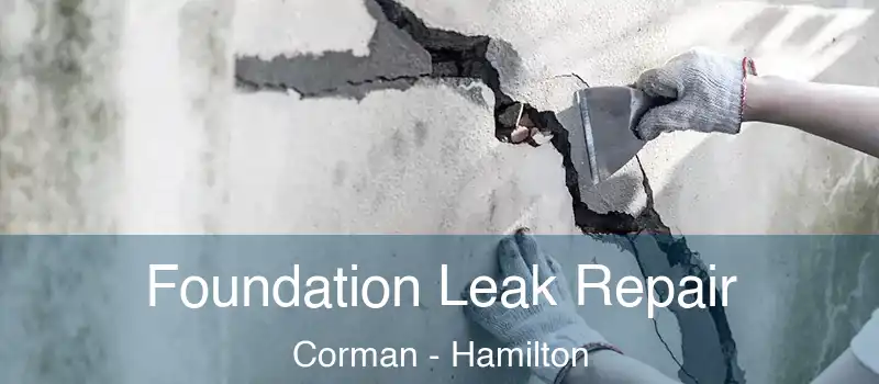  Foundation Leak Repair Corman - Hamilton
