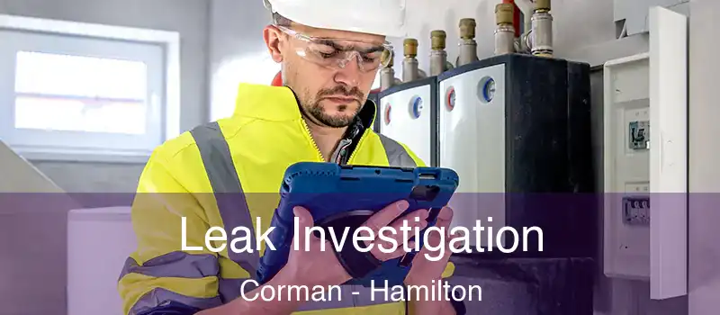 Leak Investigation Corman - Hamilton