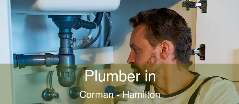  Plumber in Corman - Hamilton