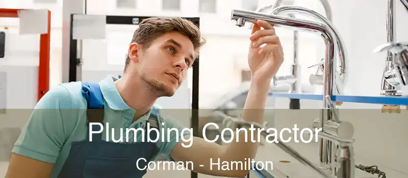  Plumbing Contractor Corman - Hamilton