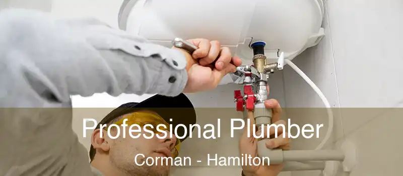  Professional Plumber Corman - Hamilton