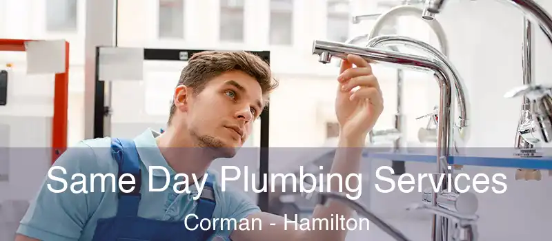  Same Day Plumbing Services Corman - Hamilton