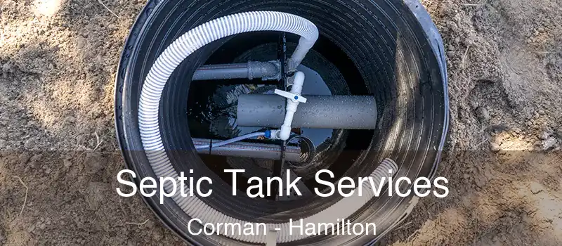 Septic Tank Services Corman - Hamilton