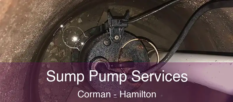  Sump Pump Services Corman - Hamilton