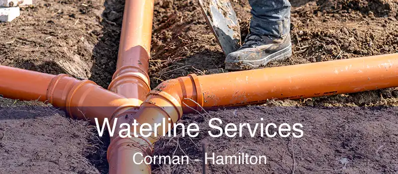  Waterline Services Corman - Hamilton